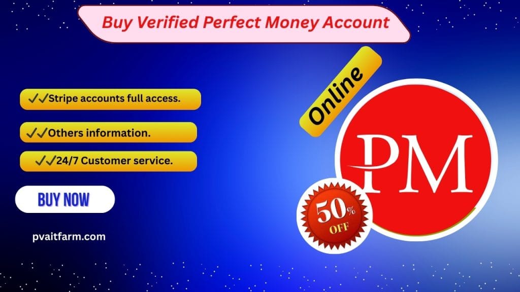 Buy Verified Perfect Money Account